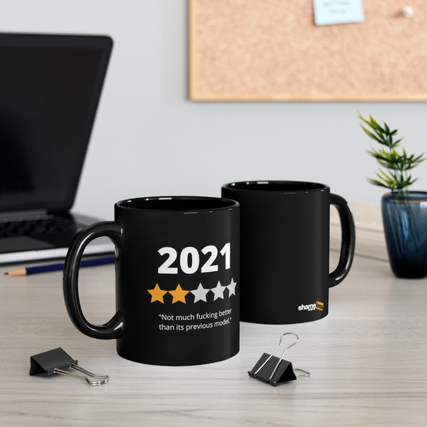 Fuck 2021 Black Mug