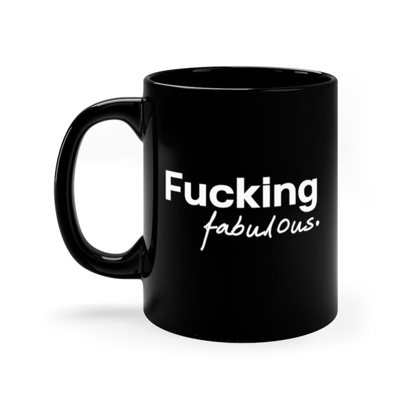 Fucking Fabulous Black Mug