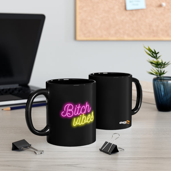 Bitch Vibes Black Mug