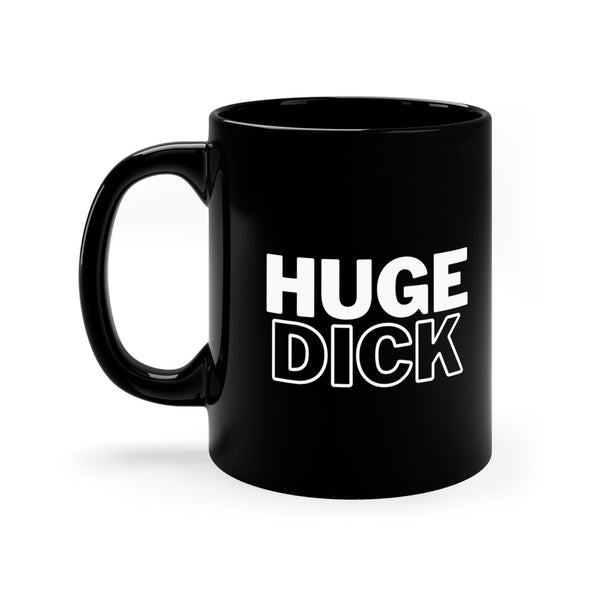 Huge Dick Black Mug