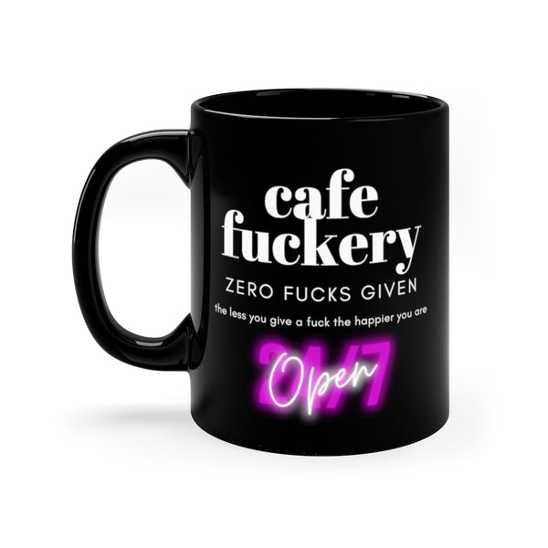 Café Fuckery Black Mug