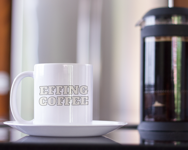 EFFING Coffee Mug Graphic