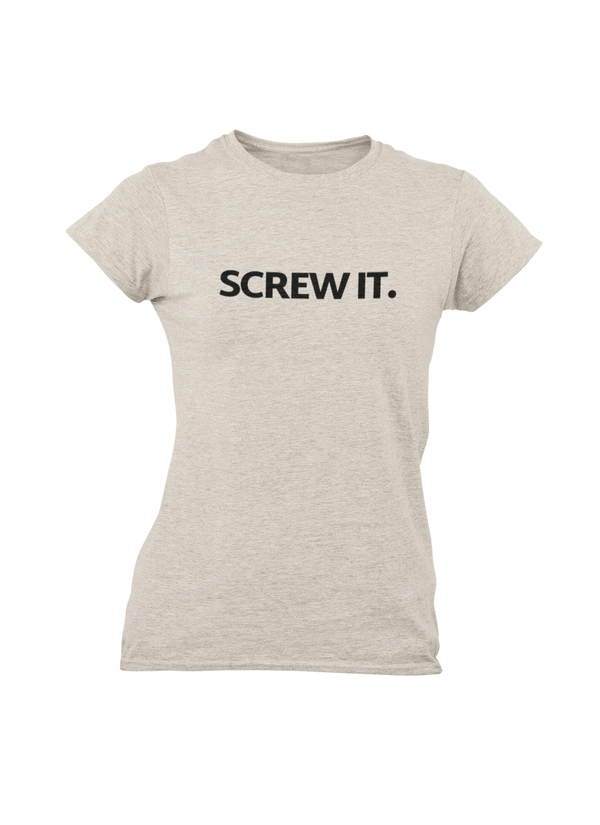 Women's Screw It. Black Print