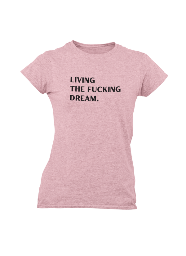 Women's Fucking Dream Black Print