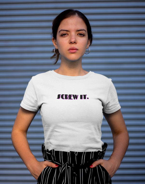 Women's Screw It Graphic