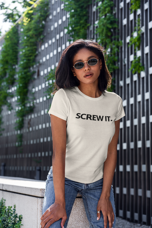 Women's Screw It. Black Print