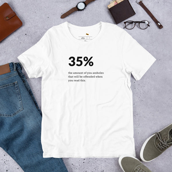 Men's 35% Of You Assholes Graphic