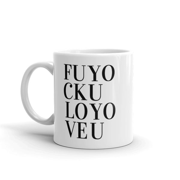 Fuck You Love You Mug Graphic