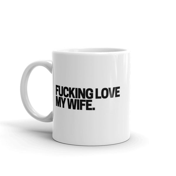 Love My Wife Mug White