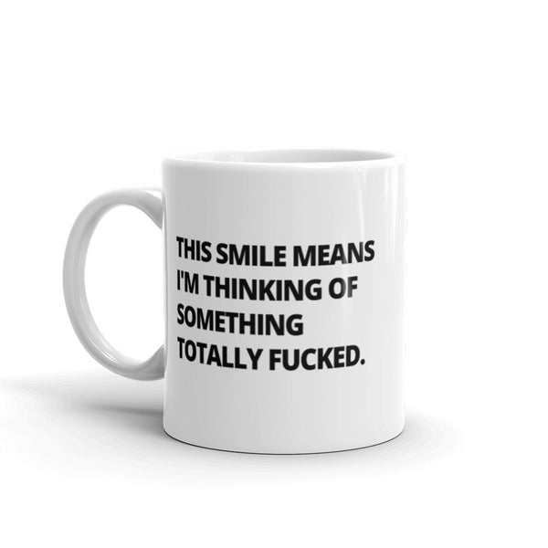 Totally Fucked Mug White