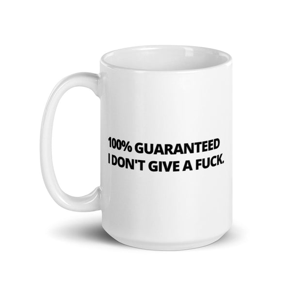 100% Don't Give A Fuck Mug White
