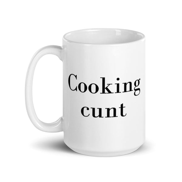 Cooking Cunt Mug Graphic