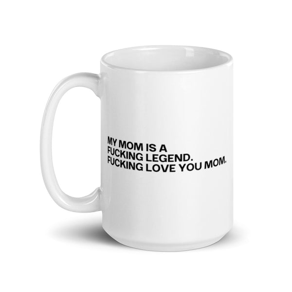 Mom Legend Mug White