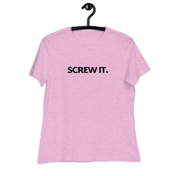 Women's Screw It. Black Print