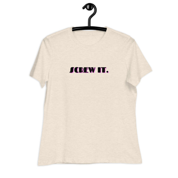 Women's Screw It Graphic