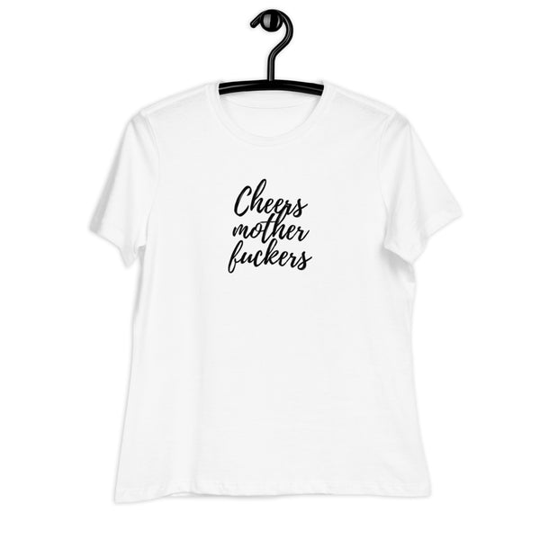 Women's Cheers Mother Fuckers Black Print