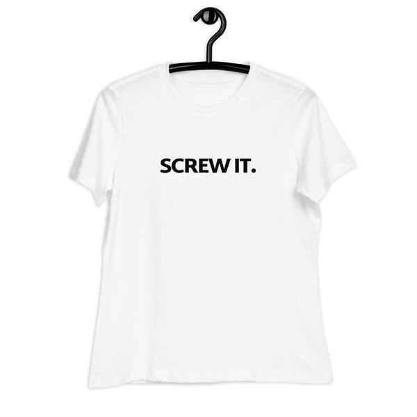 Women's Screw It. Black Print